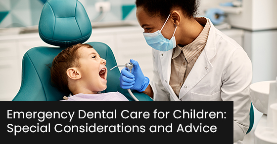 Emergency dental care for children: Special considerations and advice
